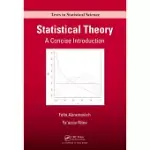 STATISTICAL THEORY: A CONCISE INTRODUCTION
