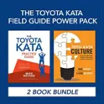 TOYOTA KATA CULTURE / THE TOYOTA KATA PRACTICE GUIDE