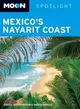 Moon Spotlight Mexico's Nayarit Coast