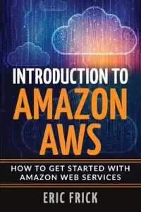 在飛比找博客來優惠-Introduction to Amazon AWS