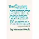 The Caine Mutiny Court-martial: A Drama In Two Acts