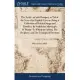 The Nettle, an Irish Bouquet, to Tickle the Nose of an English Viceroy; Being a Collection of Political Songs and Parodies, By Scriblerius Murtough O’