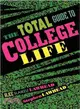 The Total Guide to College Life