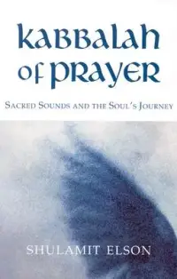 在飛比找博客來優惠-Kabbalah of Prayer: Sacred Sou