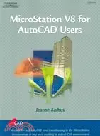 在飛比找三民網路書店優惠-Microstation V8 for Autocad Us