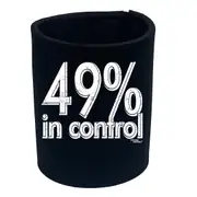 Powder Monkeez 49 Percent In Control - Funny Novelty Stubby Holder