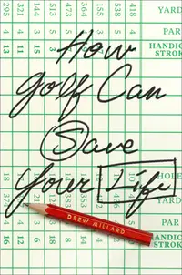 在飛比找誠品線上優惠-How Golf Can Save Your Life