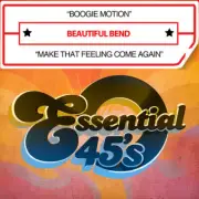 Beautiful Bend - Boogie Motion / Make That Feeling Come Again [New ] Alliance MO