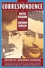 The Correspondence of Walter Benjamin and Gershom Scholem, 19321940 by Anson Rab