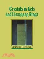 在飛比找三民網路書店優惠-Crystals in Gels and Liesegang