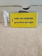 Inventive Travelware Yellow Luggage Tag " Toma MI Equipaje..... " box 285