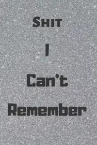 在飛比找博客來優惠-Shit I Can’’t Remember: Funny 