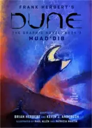 Dune: The Graphic Novel, Book 2: Muad'dib (Hardback or Cased Book)