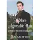 A More Agreeable Man: A Variation of Jane Austen’s Pride and Prejudice