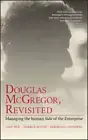 Douglas McGregor, Revisited by Gary Heil: New