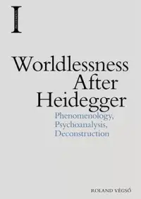 在飛比找博客來優惠-Worldlessness After Heidegger:
