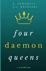 Four Daemon Queens: A Grimoire by J.C. Decesari Paperback Book