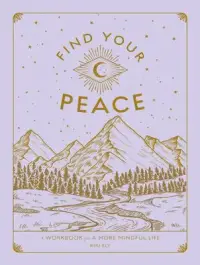 在飛比找博客來優惠-Find Your Peace, 4: A Workbook