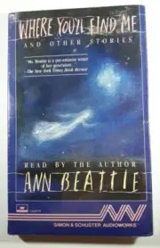 Where You'll Find Me And Other Stories by Ann Beattie Audio Cassette Tape NEW
