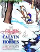 The Authoritative Calvin and Hobbes ─ Includes Cartoons from Yukon Ho and Weirdos from Another Planet