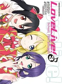 在飛比找三民網路書店優惠-LoveLive！03