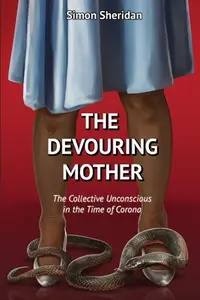 在飛比找誠品線上優惠-The Devouring Mother: The Coll