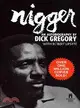 Nigger ─ An Autobiography