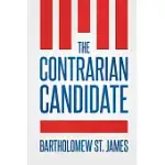 THE CONTRARIAN CANDIDATE