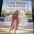Life from Scratch: Family Traditions That Start with You - Hardcover - VERY GOOD