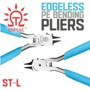 DSPIAE: Edgeless PE Bending Pliers - ST-L