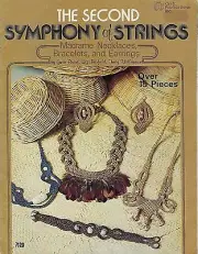 The Second Symphony of Strings Macrame Jewelry Pattern Book #7123 Necklaces