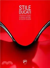 在飛比找三民網路書店優惠-Stile Ducati: A Visual History