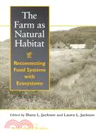 在飛比找三民網路書店優惠-The Farm As Natural Habitat: R