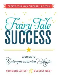 在飛比找博客來優惠-Fairy-Tale Success: A Guide to