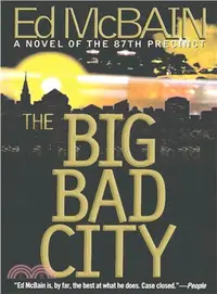 在飛比找三民網路書店優惠-The Big Bad City ― A Novel of 