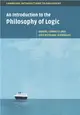 An Introduction to the Philosophy of Logic