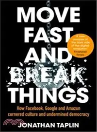 在飛比找三民網路書店優惠-Move Fast and Break Things: Ho