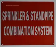 Sprinkler and Standpipe Combination System Sign (Reflective, RED 10x12)