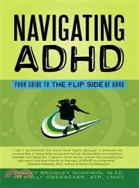 在飛比找三民網路書店優惠-Navigating ADHD ─ Your Guide t