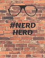 Nerd Herd: 200 Page Lined Notebook Journal, #Nerdherd Funny Journal, Diary, Gratitude Journal