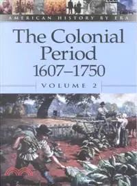 在飛比找三民網路書店優惠-The Colonial Period, 1607-1750
