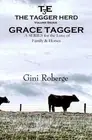 The Tagger Herd: Grace Tagger by Gini Roberge (English) Paperback Book