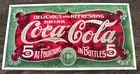 Coca Cola Repro Metal Sign 5 Cents in Bottles