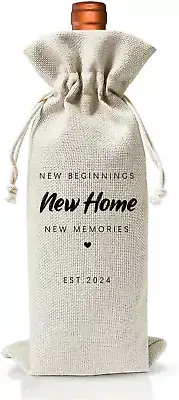 New Home New Beginning New Memory Gift, Wine Bag for Wine Bottle Gift, House Acc