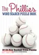 The Phillies: Word Search Puzzle Book