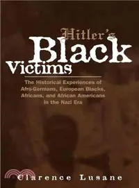 在飛比找三民網路書店優惠-Hitler's Black Victims ─ The H