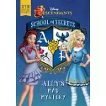 SCHOOL OF SECRETS: ALLY’S MAD MYSTERY (DISNEY DESCENDANTS)