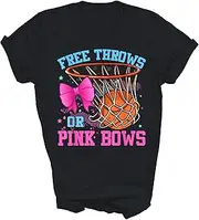 [SDVN] Free Throws Or Pink Bows Pregnancy Pink Or Blue Baby Gender Reveal Gift Unisex Shirt Women Men T-Shirt (Black;S)