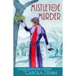 MISTLETOE AND MURDER: A DAISY DALRYMPLE MYSTERY