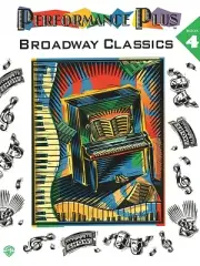 PERFORMANCE PLUS BROADWAY CLASSICS BOOK 4 FOR PIANO VERY RARE BRAND NEW ON SALE